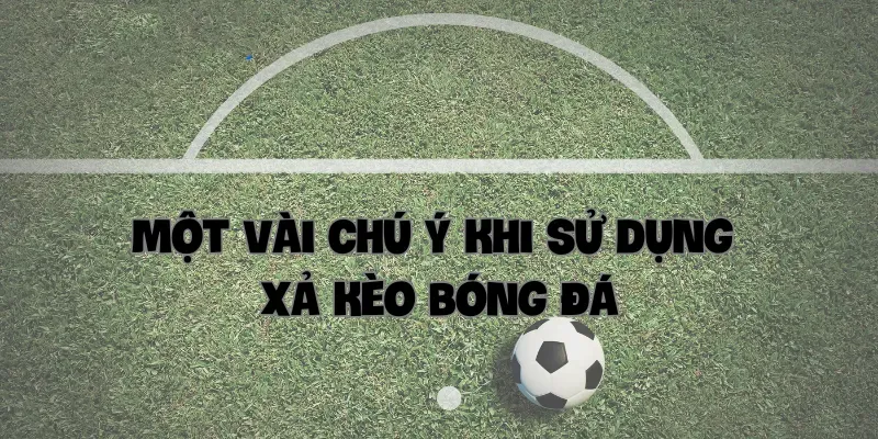 Kiểm soát cược theo từng pha bóng